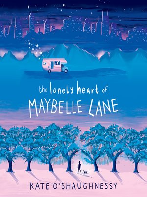 cover image of The Lonely Heart of Maybelle Lane
